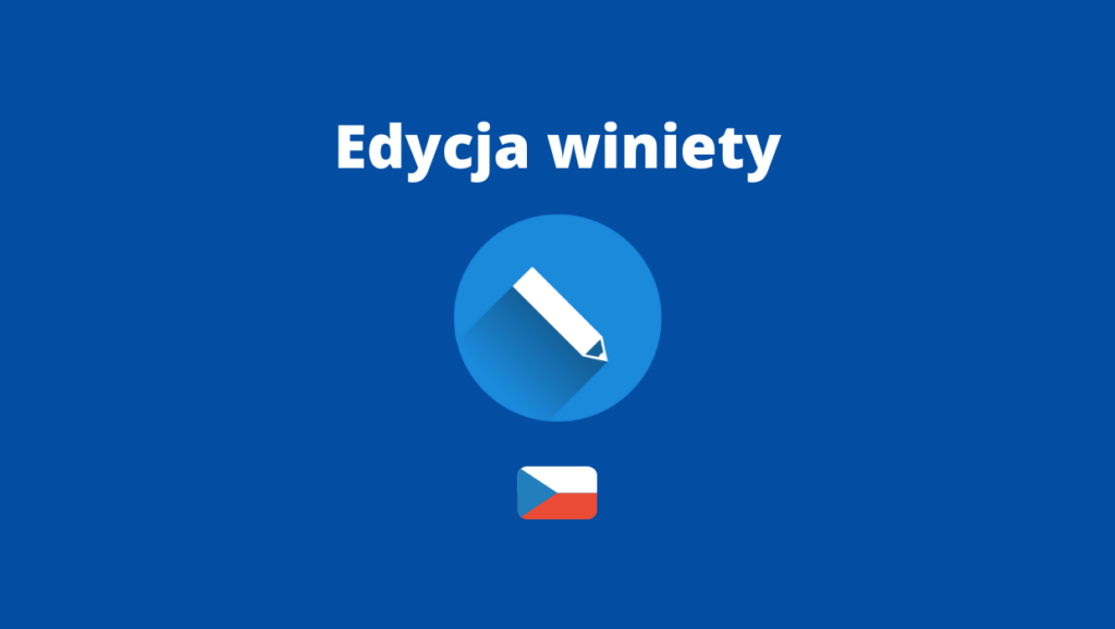 Edycja i zwrot winiety czeskiej